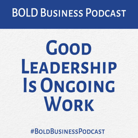 p241 Good Leadership is Ongoing Work