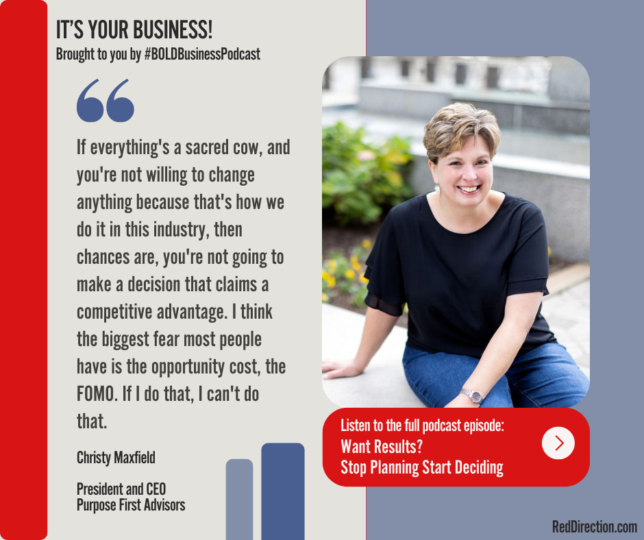 Want Results? Stop Planning Start Deciding - Christy Maxfield