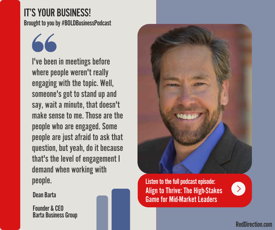 Align to Thrive: The High-Stakes Game for Mid-Market Leaders- Dean Barta