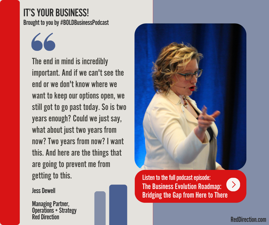 The Business Evolution Roadmap: Bridging the Gap from Here to There - Jess Dewell