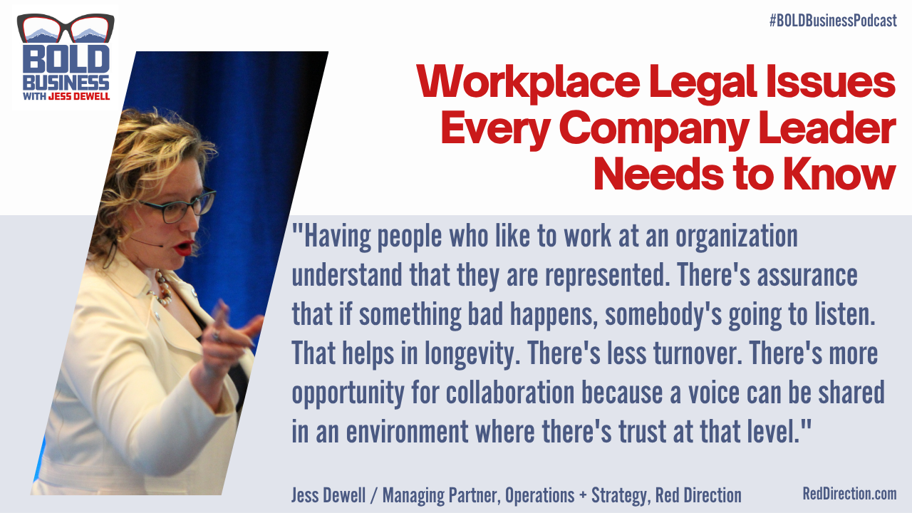 Workplace Legal Issues Every Company Leader Needs to Know - Jess Dewell
