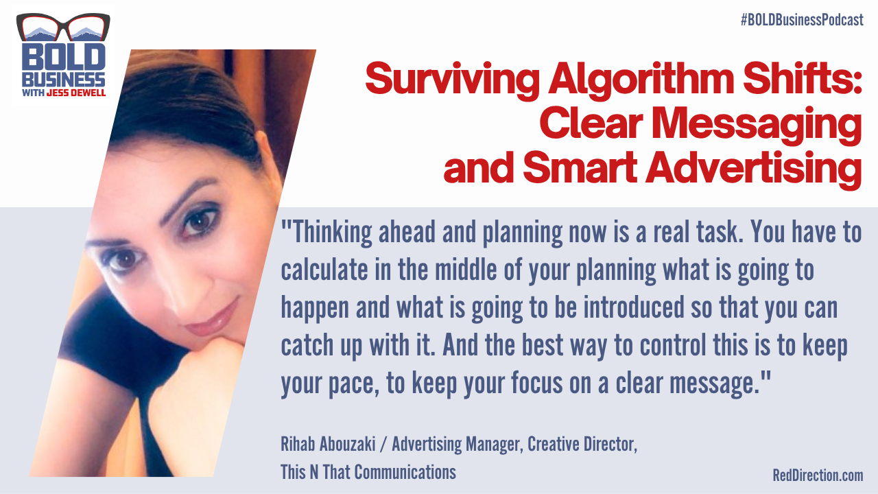 Surviving Algorithm Shifts: Clear Messaging and Smart Advertising - Rihab Abouzaki