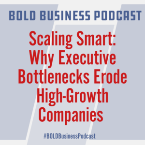 executive bottlenecks