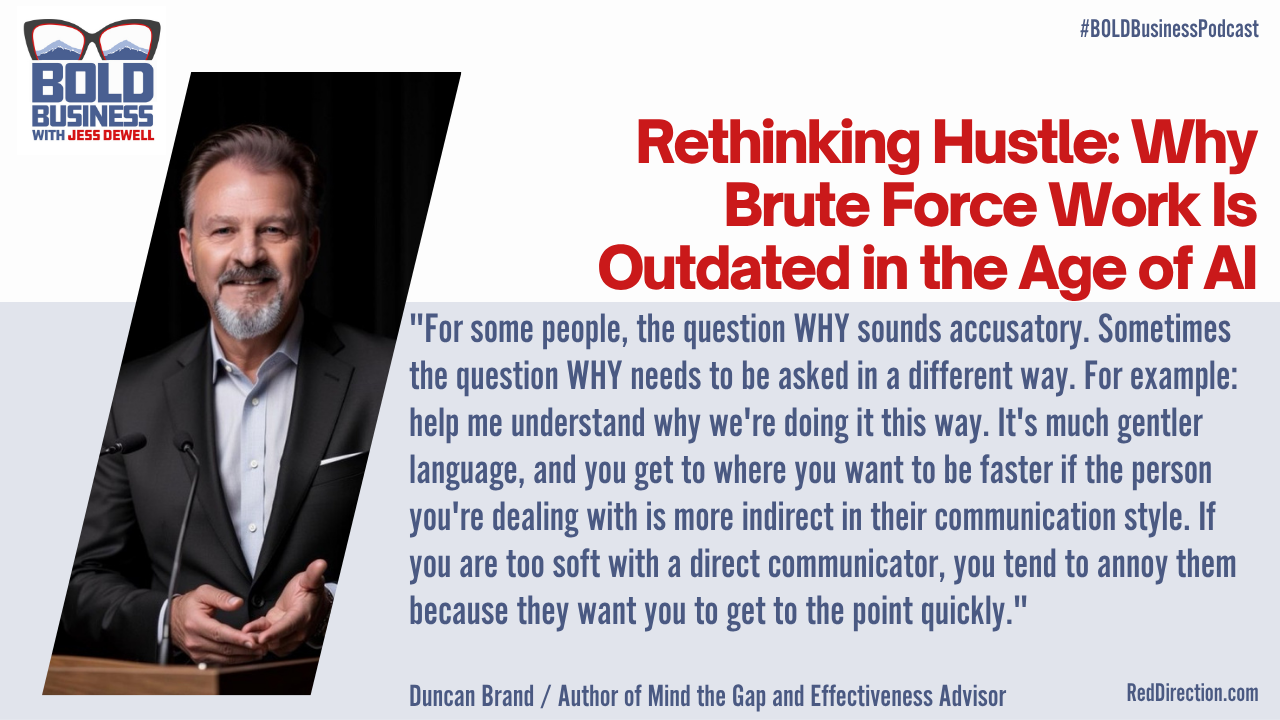 Rethinking Hustle: Why Brute Force Work Is Outdated in the Age of AI - Duncan Brand